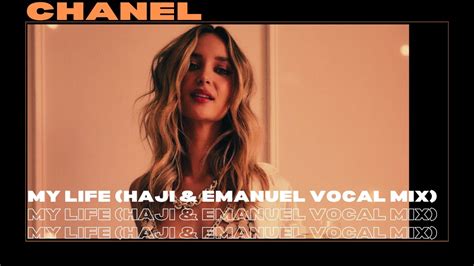 chanel my life haji & emanuel vocal mix|Chanel (Rap) – My Life (Haji & Emanuel vocal mix) Lyrics .